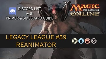 MTGO Legacy League #59 - Reanimator