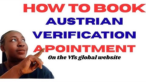 📌 Step-by-Step Guide on how to Book Austria🇦🇹 Document Verification Appointment on VFS Global (2025)