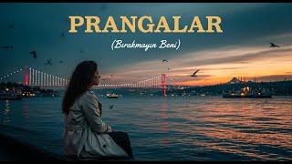 Prangalar - (Birakmayin Beni) 70S Psychedelic Anatolian Rock