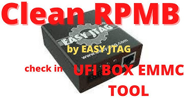 Aasan tarika RPMB clean kaise kare | Clean RPMB by EASY JTAG new method step by step in hindi 2021.
