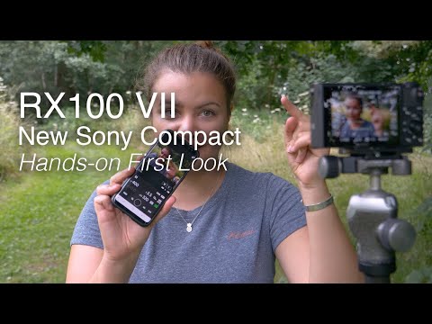 Sony RX100 VII Advanced Compact | Hands-on First Look