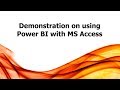 ET: Demonstration on using Power BI with MS Access