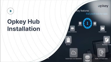 Opkey Hub Installation