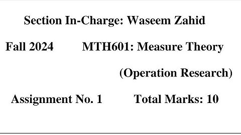 mth601 assignment I solution 2024 | Waseem Zahid