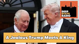 Trump Meets a King and Prepares for an Emperor