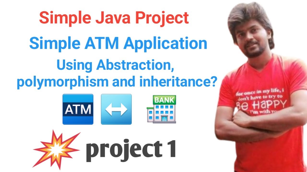 Java Projects - Simple ATM Application with Loose Coupling and ...