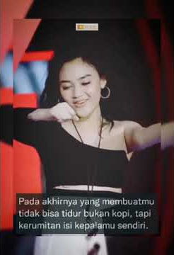 Story/status wa dangdut remix arlida putri - ati sing liyo (literasi/quotes tidak bisa tidur)