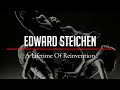 The Life Of A Genius Photographer - Edward STEICHEN