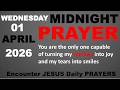 MIDNIGHT PRAYER FOR WEDNESDAY, APRIL 1, 2026 - MATTHEW 8:8