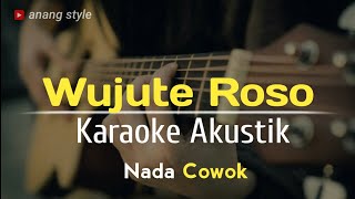 Karaoke akustik - Wujute roso // Nada cowok