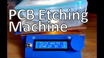 DIY PCB Etching  Machine Assistant