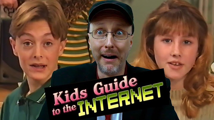 Kids Guide to the Internet - Nostalgia Critic