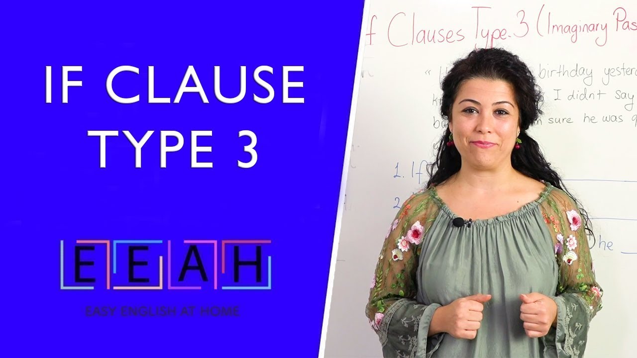 Intermediate English #4 : If Clause Type 3 | Easy English at Home