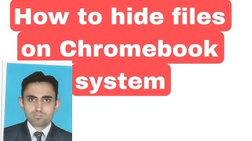 how to hide files on Chromebook system urdu| Hindi