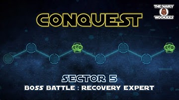 Conquest - Sector 5 - Boss Battle (Recovery Expert Feat)