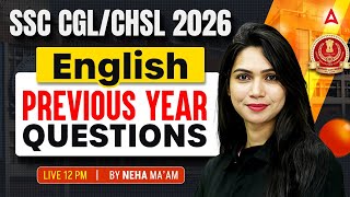 SSC CGL/CHSL English Classes 2026 | SSC CGL/CHSL English PYQs #15 | SSC CGL, CHSL English Neha Mam