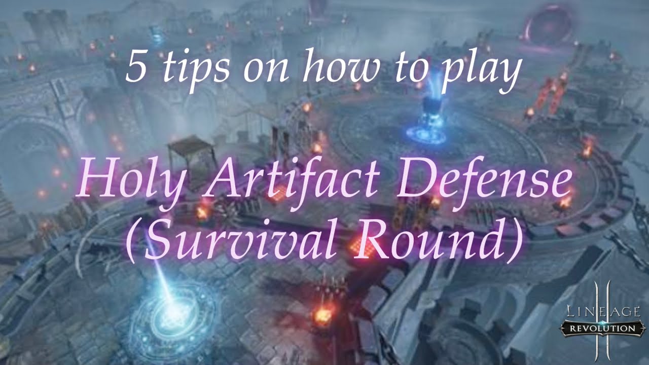 lineage-2-revolution-holy-artifact-defense-tips-on-how-to-play-youtube