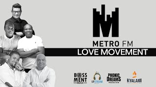 ISMAIL ABRAHAMS, LIVE - METRO FM LOVE MOVEMENT
