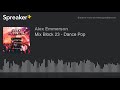 Mix Block 23 - Dance Pop