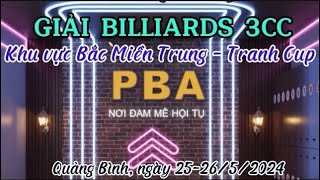 Giải Billiards 3CC: Hiền kent, Tý Nguyễn PBA, Chinh Diamond, Thanh Thuỷ