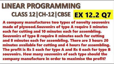 Linear Programming | Class 12 | Chapter 12 | Ex 12.2 Q7 | Explained in Hindi |