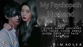 FF TAEHYUNG BTS 'My Psychopath Husband' Eps.1