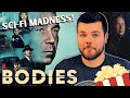 Bodies Netflix Limited Series Review