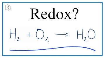 Is H2 + O2= H2O a Redox reaction?
