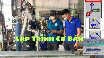 Cách Lập Trình Robot Hàn PANASONIC Cho Người Mới Vào Nghề