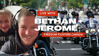 Live With Bethan Nodwell And Jerome O’Sullivan From Freedom Fighters Canada