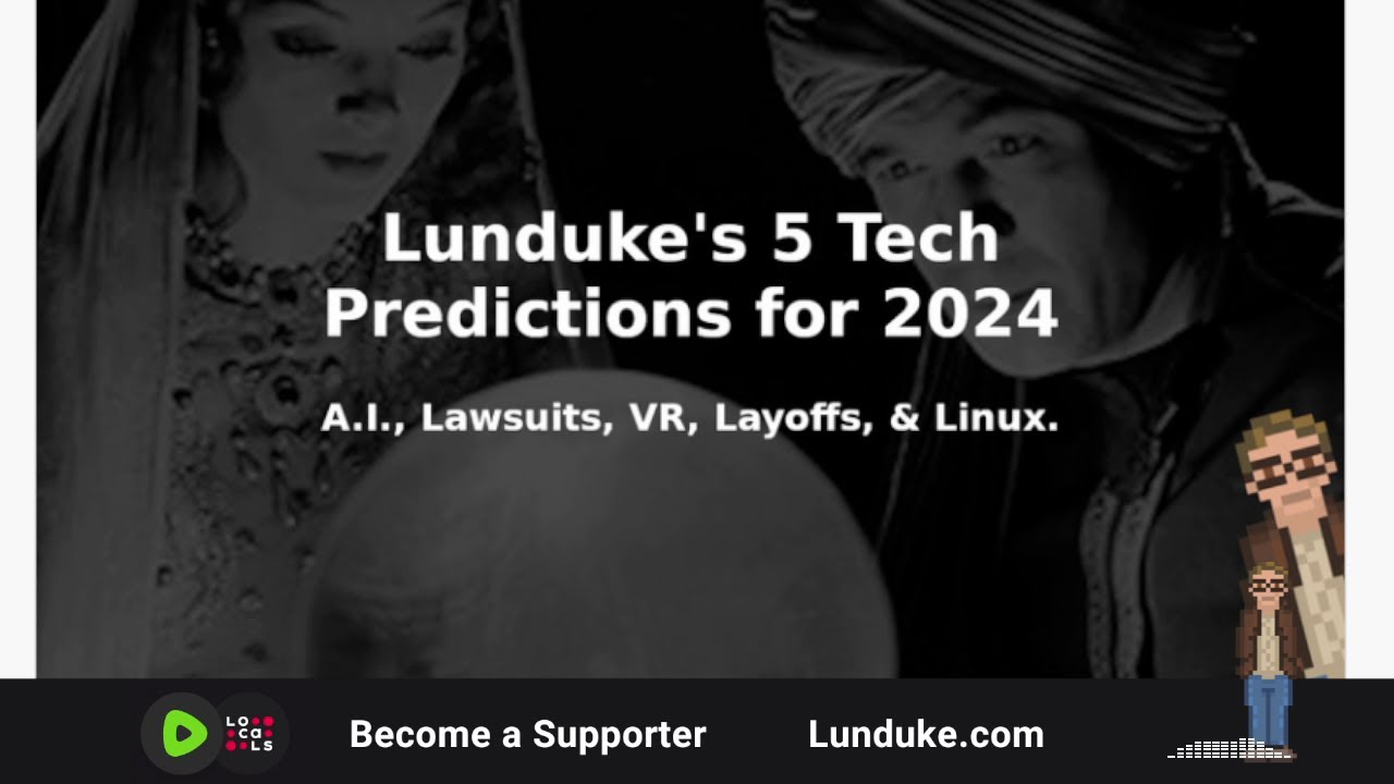 Lunduke's 5 Tech Predictions for 2024 - YouTube