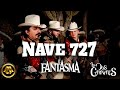 Los Dos Carnales & El Fantasma - Nave 727 (En Vivo)