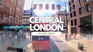 4K Bus tour in Central London | Exploring Central London in 4K: Bus Tour Adventure
