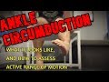 Ankle Circumduction Assessment
