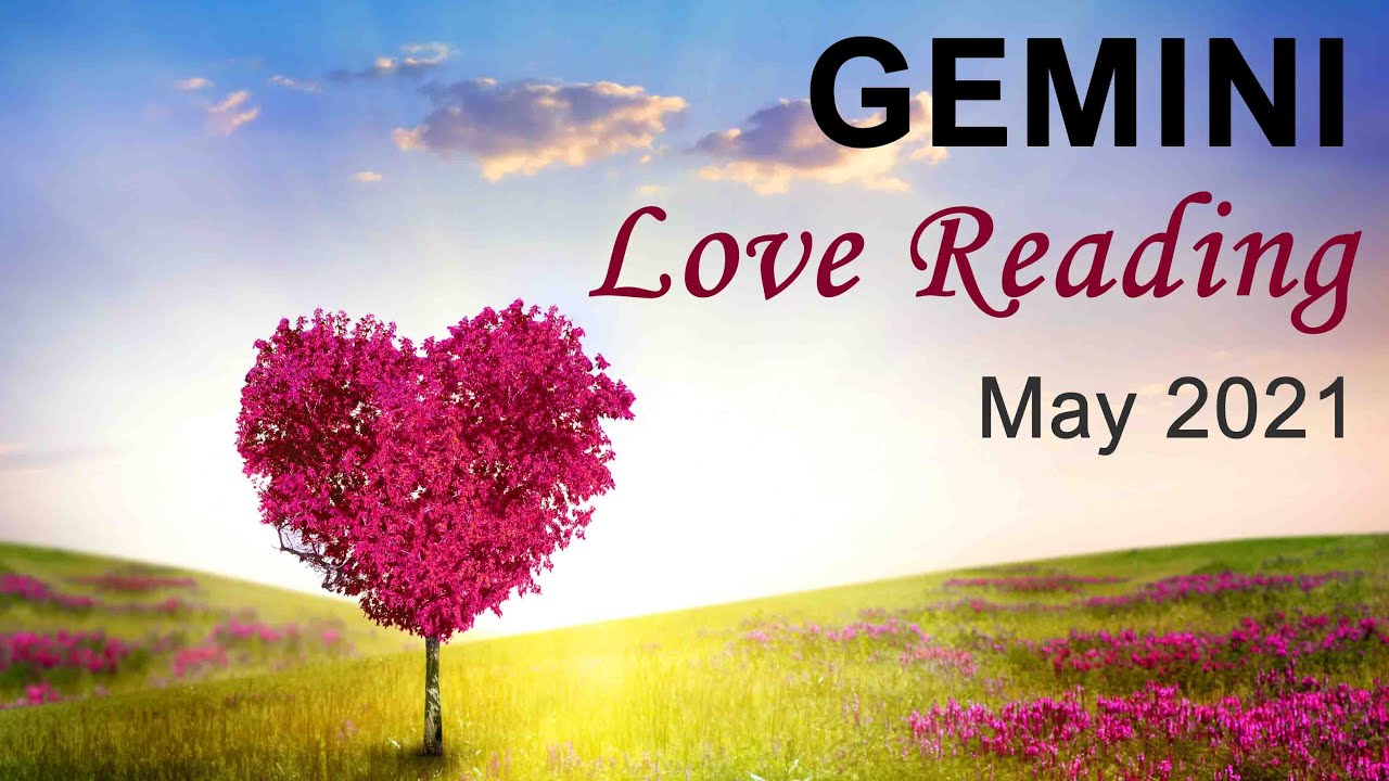 GEMINI LOVE READING MAY 2021 