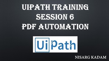 UiPath Complete Course | Session 6 |Excel, PDF Automation | UiPath Training | Trainer Nisarg Kadam