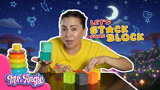 Infantino Squeeze and Stack Blocks and Fisher Price Stacking Rings with Ms Angie Update