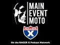 Main Event Moto - Ep# 197 B - 450 Class 2021 Pro Motocross Preview