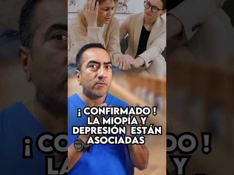 Miopía y depresión #ojos #salud #retina  #vitaminas #miopia #depresion