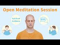 Open meditation session june 25 2023