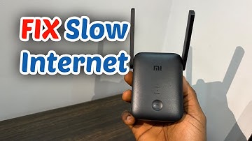 How to FIX Slow Internet on Xiaomi WiFi Extender