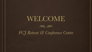 FCJ Retreat & Conference Centre l VIRTUAL TOUR