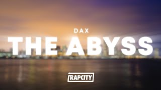 Dax - The Abyss (Lyrics) chords