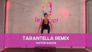 Coreografia Let's Up! - Tarantella Remix