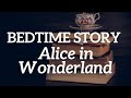 Bedtime Story for Grown Ups 🎩 Alice In Wonderland Chp 7 ☕ The Mad Hatter's Tea Party 🐁 Without music