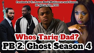 Is KANAN TARIQ Real Dad and Not GHOST, Power Book II: Ghost Season 4