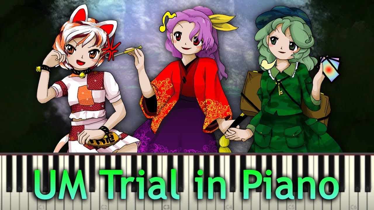Touhou Piano Transcription - Unconnected Marketeers Trial OST
