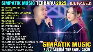 RINDUNYA HATIKU - FIRA CANTIKA FT IRWAN KRISDIYANTO - SIMPATIK MUSIC FULL ALBUM TERBARU 2025
