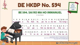 BE 594 | Sai Ro Ma Ho Immanuel | Buku Ende HKBP Nomor 594 | Not, Musik, Lirik & Vocal