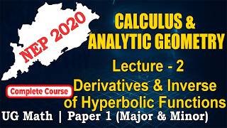 Calculus & Analytic Geometry | Lecture–02 | Derivatives & Inverse of HF | Math Paper 1 Major & Minor